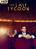 The Last Tycoon Temporada 1 [720p]